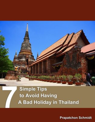 7 Simple Tips to Avoid Having A Bad Holiday in Thailand