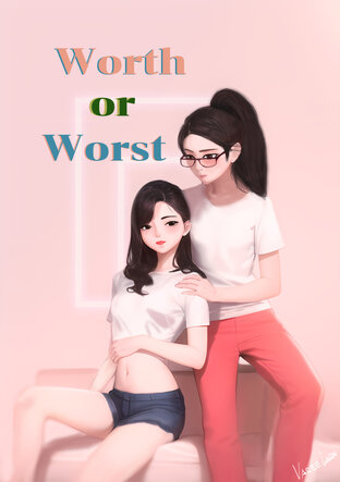 Worth or Worst |WoW Yuri