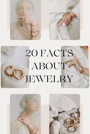 20 Facts About Jewelry