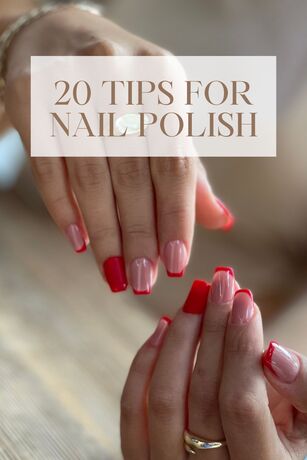 20 Tips for Nail Polish