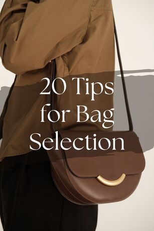 20 Tips for Bag Selection