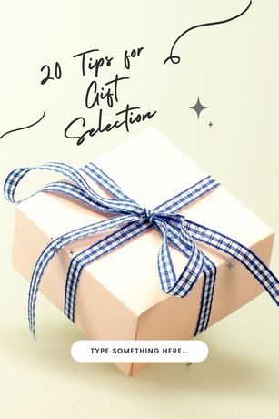 20 Tips for Gift Selection