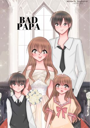 BAD PAPA คุณพ่อมือใหม่ร้ายเกินพิกัด