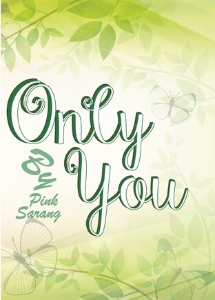 Only you