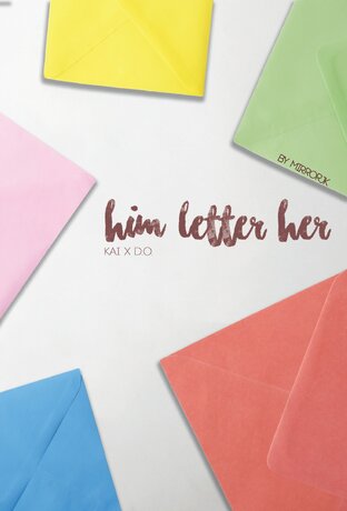 Him letter Her (KAI x D.O.)