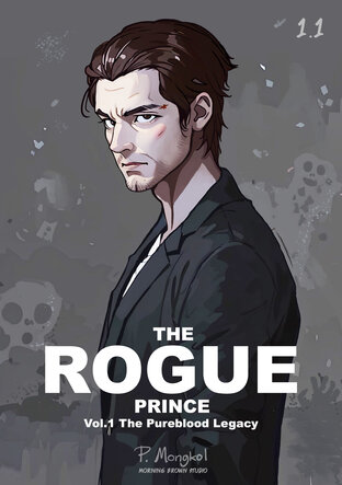 The Rogue Prince Vol.1 Pure-Blood (English Version)