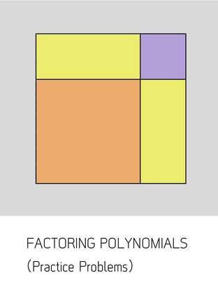 FACTORING QUADRATIC POLYNOMIALS