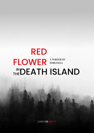 RED FLOWER IN THE DEATH ISLAND