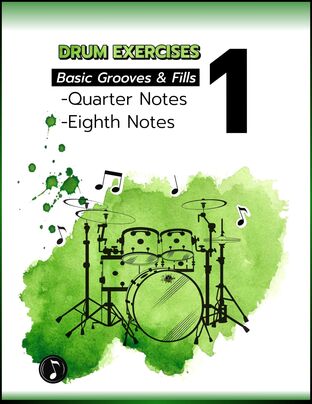 แบบฝึกหัดกลองชุด Drum Exercises 1 Basic Grooves & Fills (Quarter & Eighth Notes)