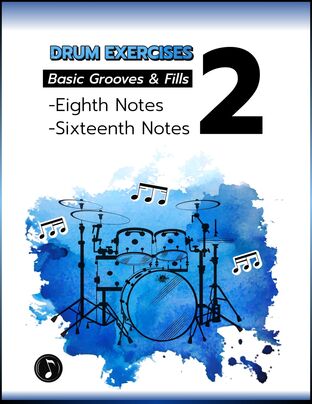 แบบฝึกหัดกลองชุด Drum Exercises 2 Basic Grooves & Fills (8th & 16th Notes)