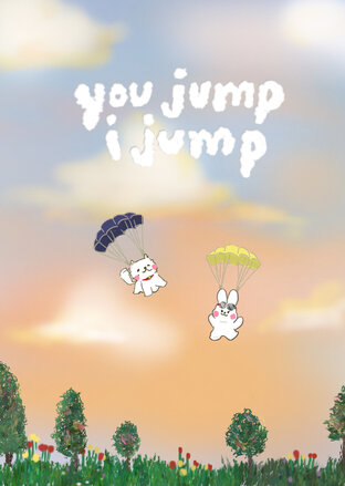 you jump, i jump