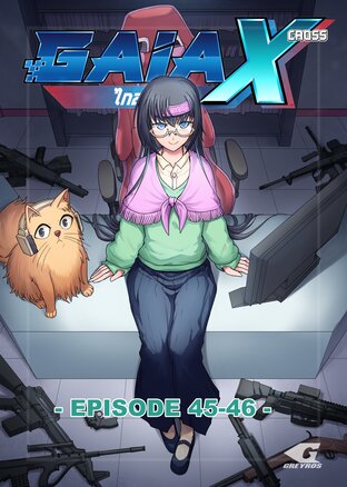 Gaia X Episode 45-46