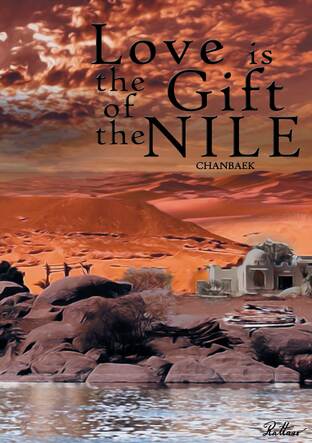 Love is the Gift of the NILE (CHANxBAEK) เล่ม 1