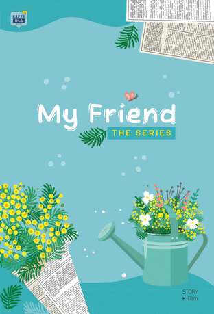 Mํy Friend The Series