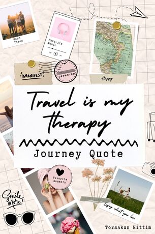 Travel is my therapy : Journey quote