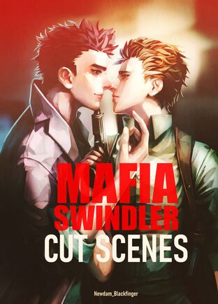 Mafia Swindler [CUT SCENES]