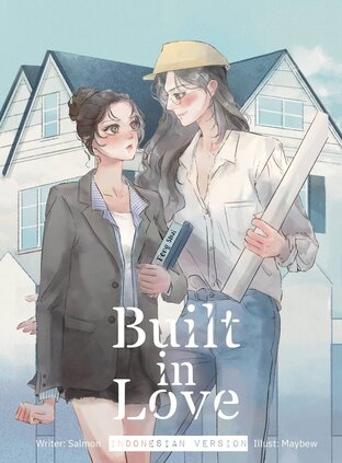 BUILT IN LOVE [Indonesian Version]