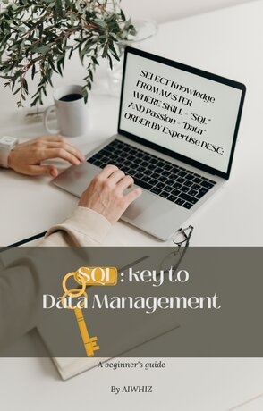 SQL : Key to Data Management