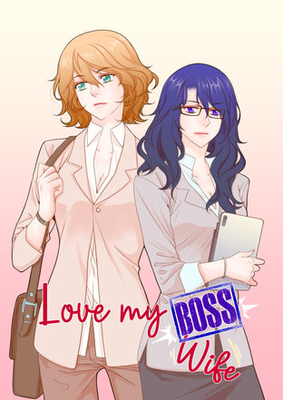 Love my Boss [Wife] Prologue