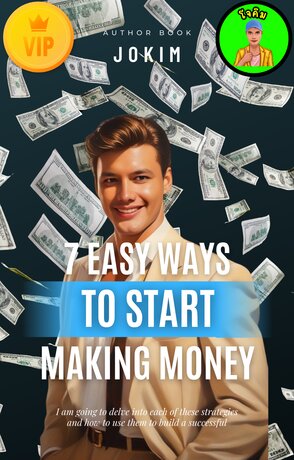 7 Easy Ways to Start Making Money