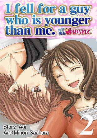 I fell for a guy who is younger than me. Vol.2 (English version)