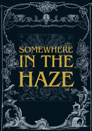 Somewhere In The Haze เล่ม 2