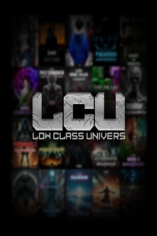 Low Class Universe - LCU ฉบับรวมเล่ม