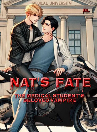 Nat’s Fate. The Medical Student’s Beloved Vampire (English version) Vol. 2 (finish)