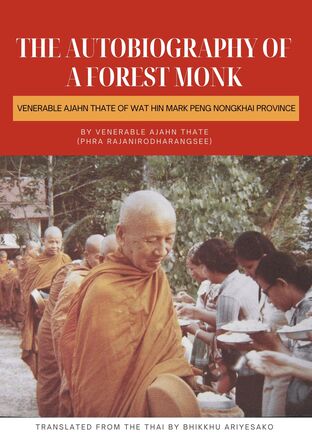 The autography of a forest monk