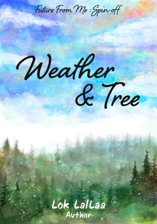 Weather & Tree (English Version) : Future From Me Spin-off