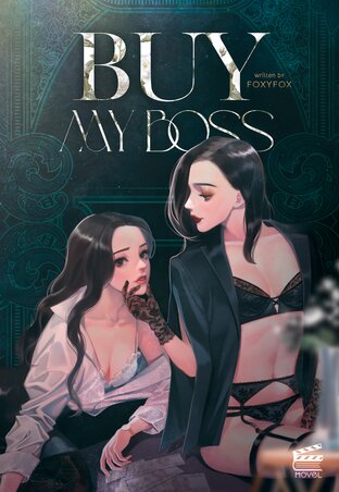 Buy My Boss (ฉันซื้อเจ้านายกิน English version)