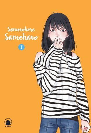 Somewhere Somehow Vol.1 (รักปากแข็ง English Version)