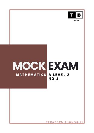 MOCK EXAM : MATHEMATICS A LEVEL 2 NO.1