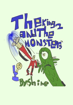 The King 2 and the Monsters