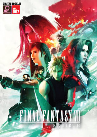 Digital Game Booklet Vol.7 Final Fantasy VII Rebirth