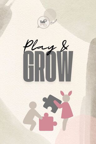 Play & Grow