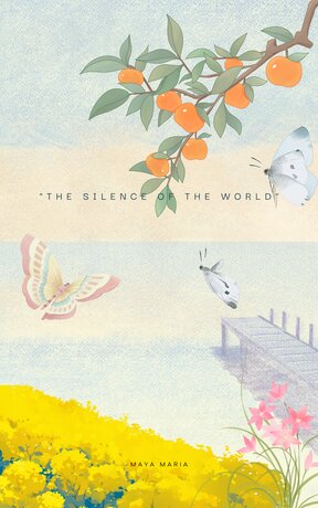 "The silence of the world"