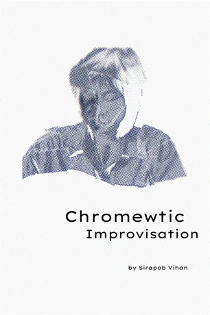Chromewtic Improvisation
