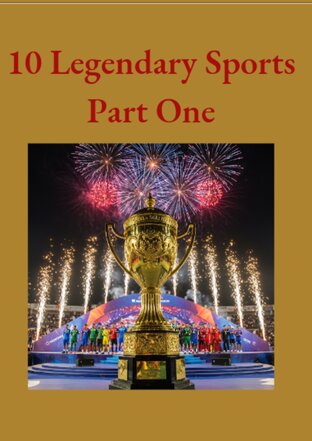 10 Legendary Sports Part one