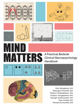 Mind Matters : A Practical Beside Clinical Neuropsychology Handbook