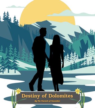 Destiny of Dolomites ( English Version )