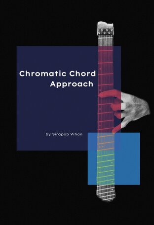 Chromatic Chord Approach