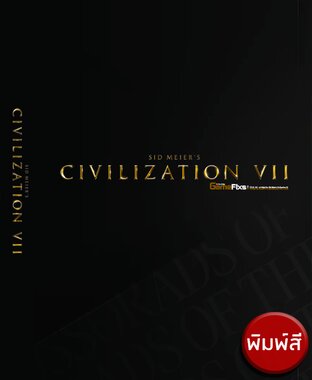 [พิมพ์สี] บทสรุปเกม Sid Meier's Civilization VII [GameFixs]