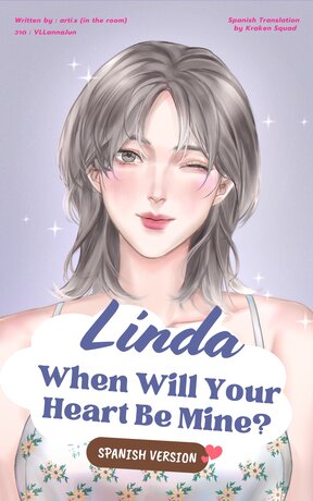 (SPANISH VER.) Linda, When Will Your Heart Be Mine?