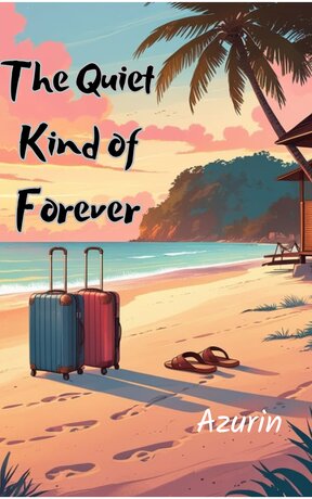 The Quiet Kind of Forever (English)