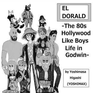 EL DORALD -The 80s Hollywood Like Boys Life in Godwin-