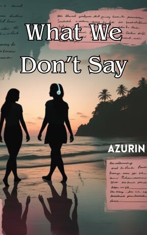 What We Don’t Say (English)