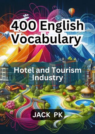 400 English Vocabulary  Hotel and Tourism Industry