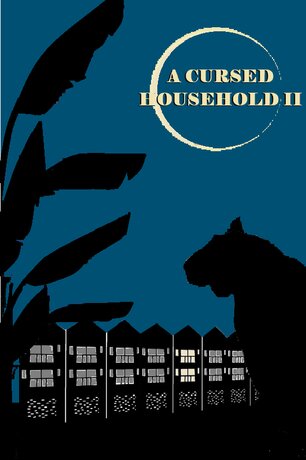 A Cursed Household 2