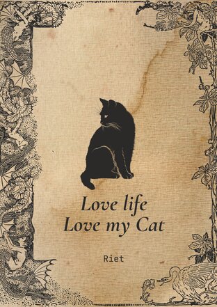 Love Life Love my Cat อย่าปล่อยให้แมวตาย เล่ม 1